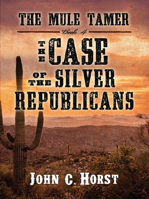 cover image of The Case of the Silver Republicans
